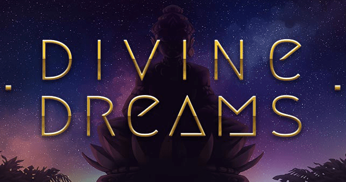 Divine Dreams